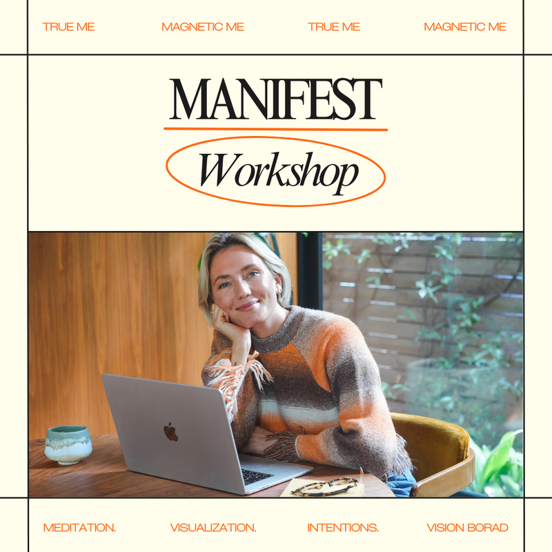 MANIFEST ~ WORKSHOP